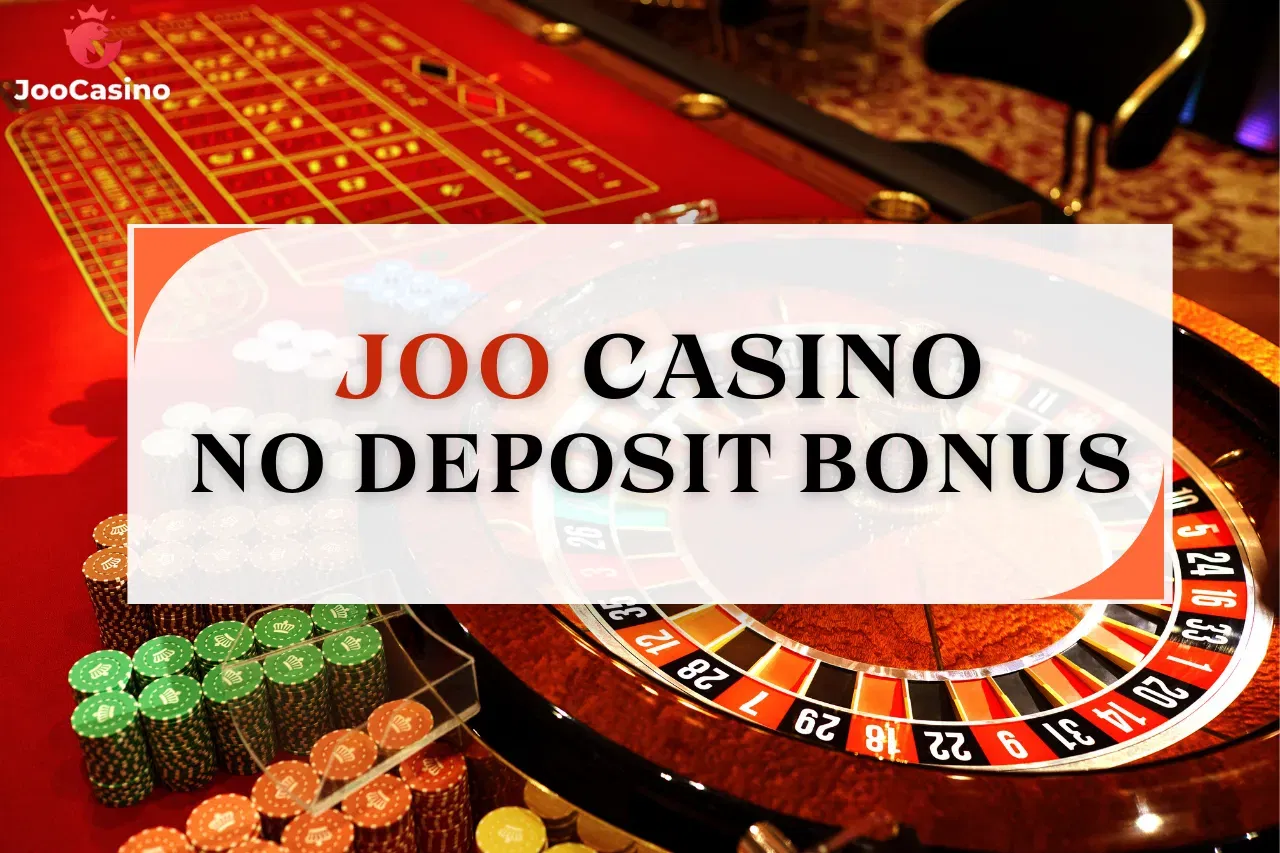 Joo Casino No Deposit Bonus 2024: Sign-Up Bonus & Free Spins