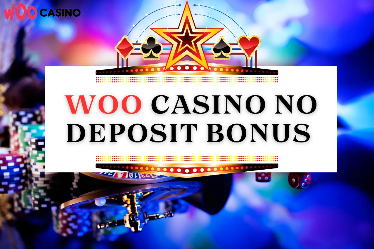 Woo Casino No Deposit Bonus | Free Spins & Promotions