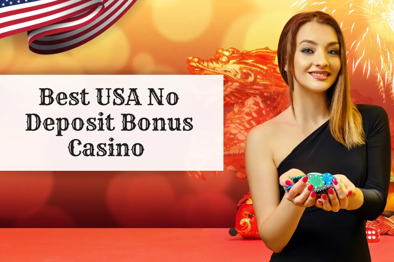 Best USA No Deposit Bonus Casino 2024 | Best Bonuses
