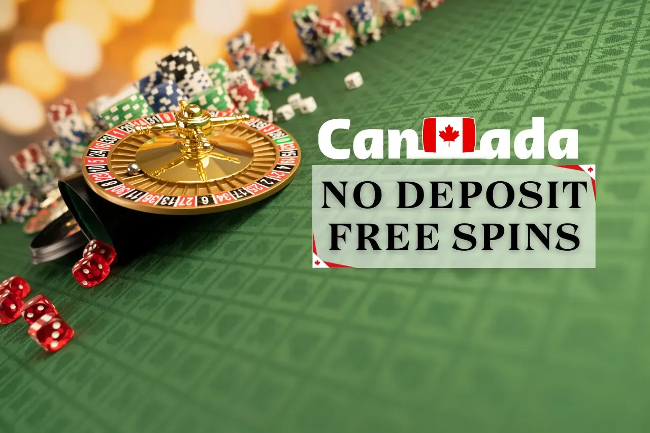 Canada No Deposit Free Spins 2024: Top Canada Online Casino