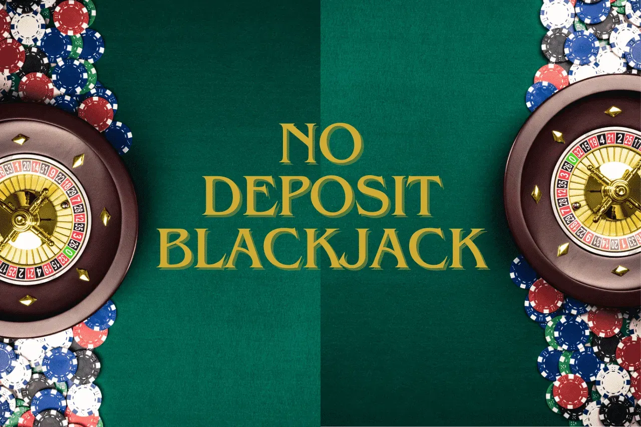 Best Online No Deposit Blackjack Bonus 2024