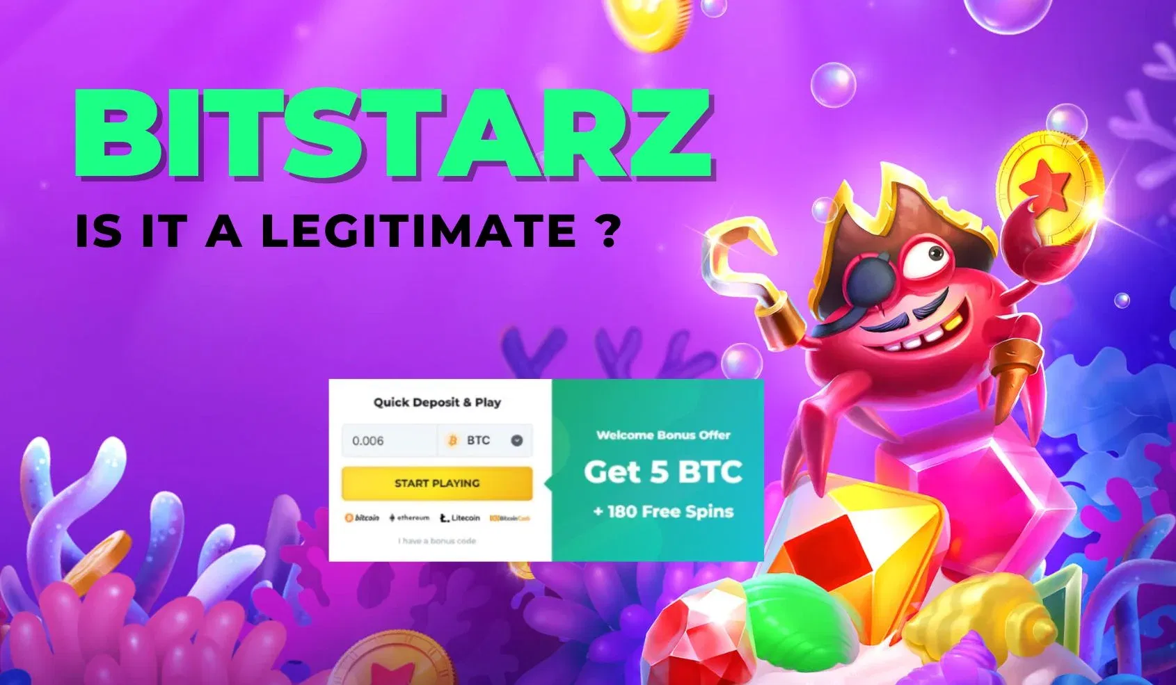 Unveiling Bitstarz: Is It A Legitimate and Worthwhile Platform?